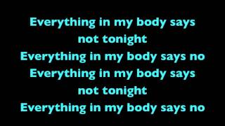 Tegan &amp; Sara Not tonight with lyrics