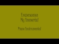 Evanescence - My Immortal (Piano Instrumental ...