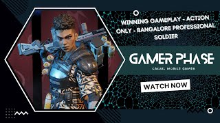 WINNING GAMEPLAY - APEX LEGENDS MOBILE - ACTION ONLY - BANGALORE PROFESSIONAL SOLDIER