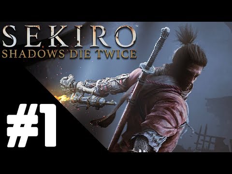 Sekiro: Shadows Die Twice Walkthrough Gameplay Part 1 - PS4 1080p/60fps No Commentary