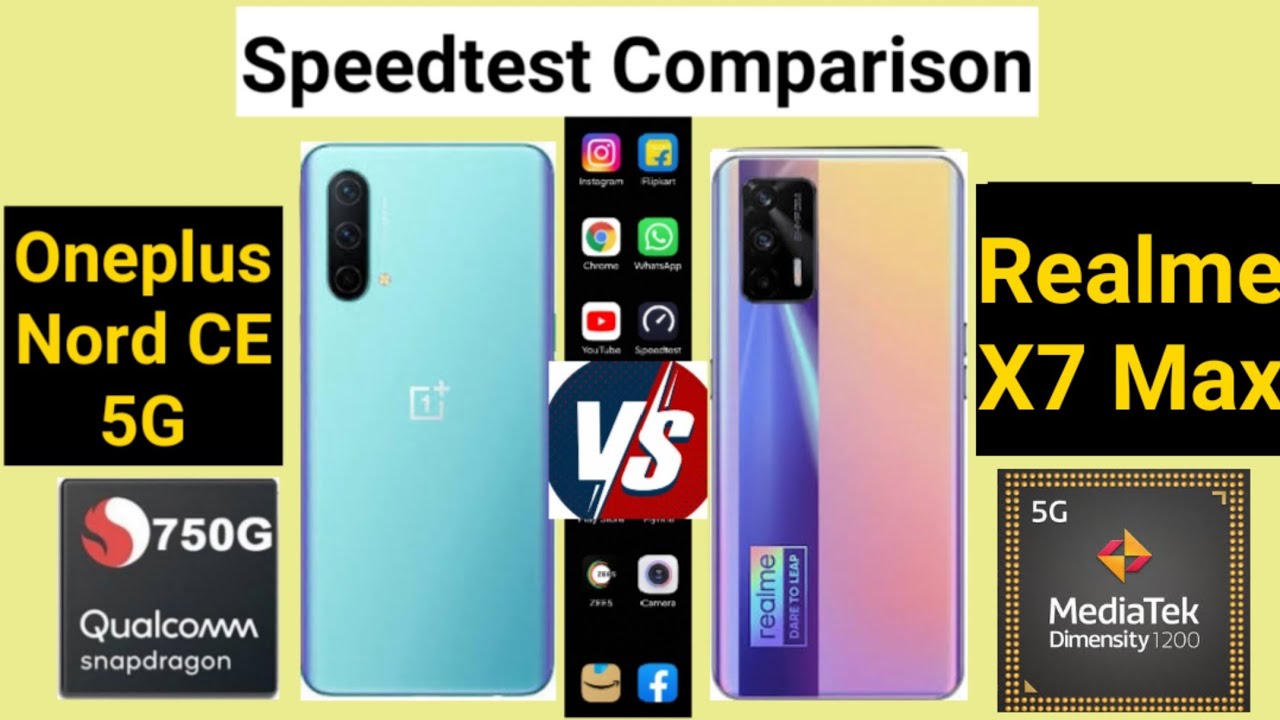 Realme X7 Max vs Oneplus Nord CE Speedtest comparison Dimensity 1200 vs Snapdragon 750G 🔥🔥🔥