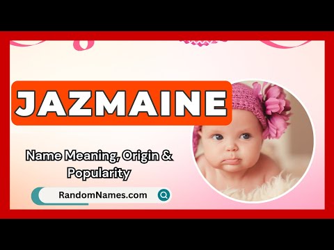 Jazmaine - Baby Girl Name Meaning, Origin & Popularity - RandomNames.com