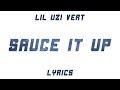 Lil Uzi Vert Sauce It Up Lyrics