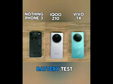 nothing phone 3 vs Iqoo z10 vs Vivo t4 battery 🔋 test 🤯#nothingphone3 #iqooz10 #vivot4