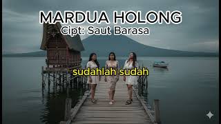 Download lagu MARDUA HOLONG COVER BAHASA INDONESIA - LYRIC VIDEO mp3