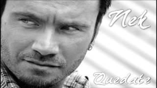 NEK - QUEDATE (Studio)