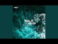 Walk On Water