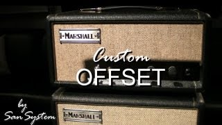 Video thumbnail for MARSHALL  Custom Offset Stack 1 Watt by MrSanSystem