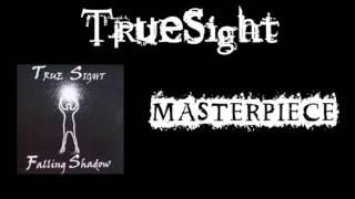 True Sight-Masterpiece