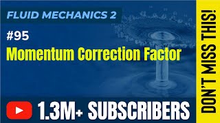 Momentum Correction Factor - Laminar Flow - Fluid Mechanics 2