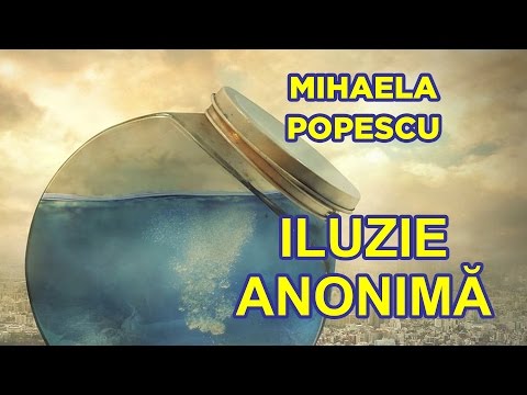 Iluzie anonima, Mihaela Popescu, poezie