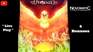 ( First Attempt ) Novomatic - Phoenix : Live Play , 4 Bonuses