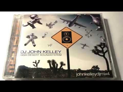 DJ John Kelley ‎– High Desert Soundsystem