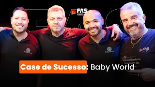 CASE DE SUCESSO COM BABY WORLD