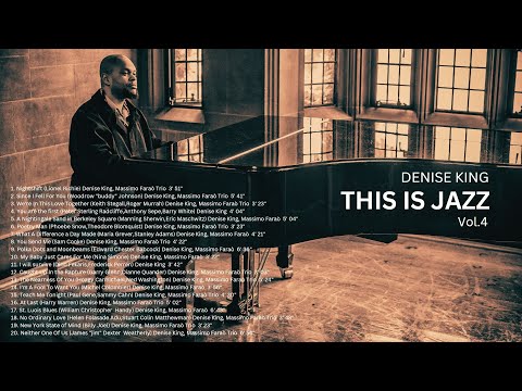 Denise King - This is Jazz - Vol.4 [Smooth Vocal Jazz, Vintage Jazz]