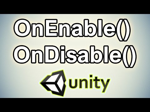 OnEnable and OnDisable Functions in Unity 3D