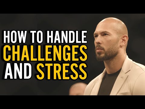 ANDREW TATE:  How To Handle Challenges And Stress