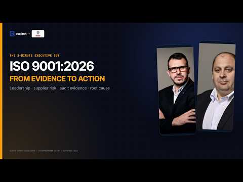 ISO 9001:2026 - What Is Changing and What to Do Now