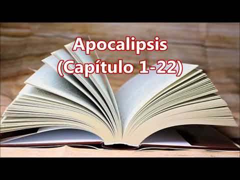 (66) Apocalipsis capítulo 1-22 Completo, (Spanish Holy Bible - Reina Valera) La Biblia