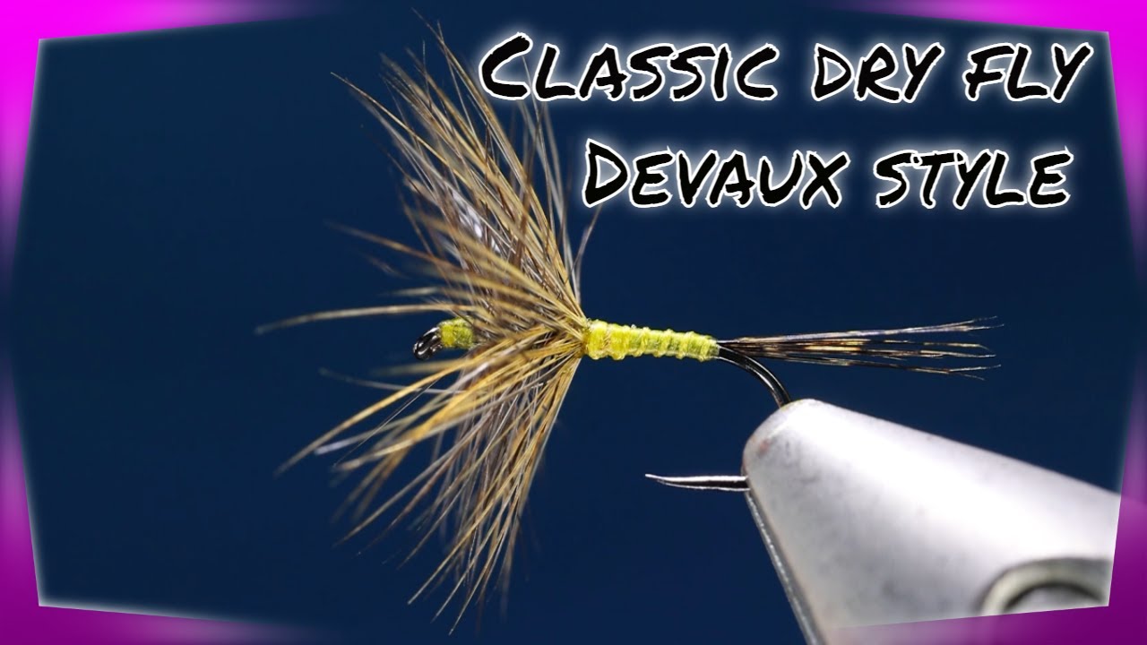Tying a classic dry fly pattern Devaux " avancé" style.