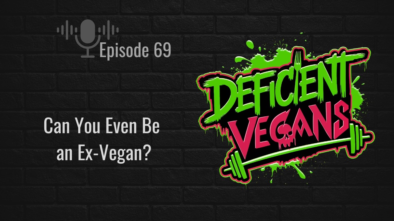 Can You Even Be an Ex-Vegan?