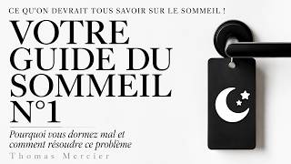 Votre guide du sommeil №1. Pourquoi vous dormez mal et comment résoudre. Livre audio complet