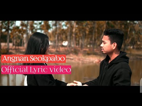 Angnan Seokpabo (Official Lyric video) | Satnal  Raksam SR