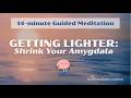 Getting Lighter Guided Meditation | davidji
