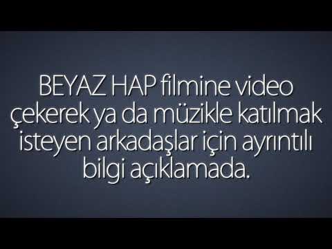 BEYAZ HAP Filmine Görüntü Çekerek Katılmak İsteyenler İçin Açıklama