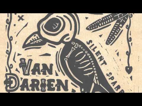 Van Darien - Silent Sparrow (ALBUM PREVIEW)