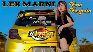 Download lagu Lek Marni - Vina Virginia | Live Kacong Pro Musik mp3 Download lagu Lek Marni - Vina Virginia | Live Kacong Pro Musik mp3