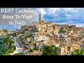 The BEST Catholic Sites To Visit In Italy