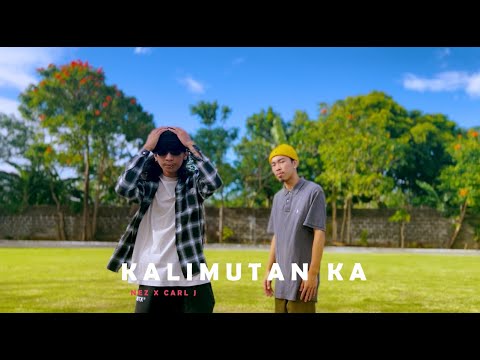 Nez X Carl J - Kalimutan ka (Official Music Video)
