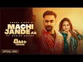 MACHI JANDE AA Official Video Hunar Sidhu Gurlez Akhtar Punjabi Songs 2022