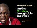 How To Build A Lifestyle Business in SA | BENNY MAVERICK | Wish on Florida, Omunye Song Drama, Clubs