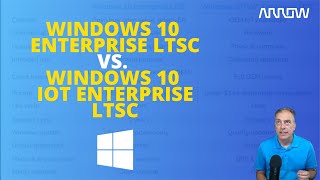 Video thumbnail for Windows 10 Enterprise LTSC vs. Windows 10 IoT Enterprise LTSC by Windows Champ