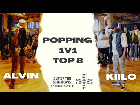 ALVIN VS KIILO | TOP 8 | POPPING 1V1 | OUT OF THE SHADOWS 2022