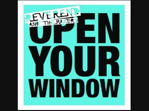 reverend and the makers - open your window