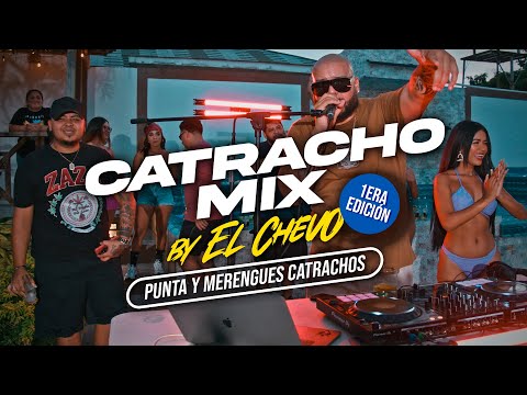 CATRACHO MIX 🇭🇳 By EL CHEVO (PUNTA X MERENGUE) 🔥🇭🇳 Ep.1