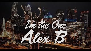 I'm the One -  DJ Khaled | ALEX B COVER