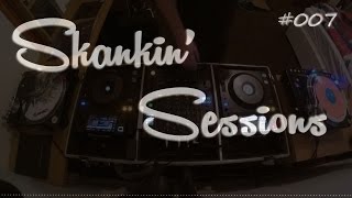 Skankin' Sessions #007 - Bass/Half-time/Jungle Mix 2015