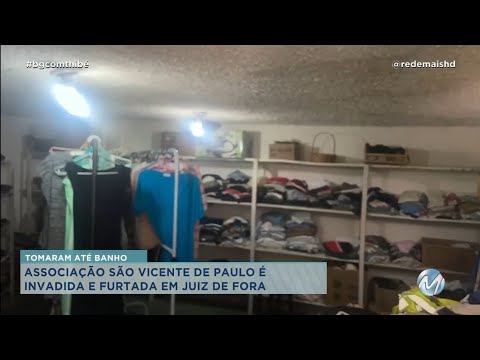 Associação São Vicente de Paulo é invadida e furtada em Juiz de Fora
