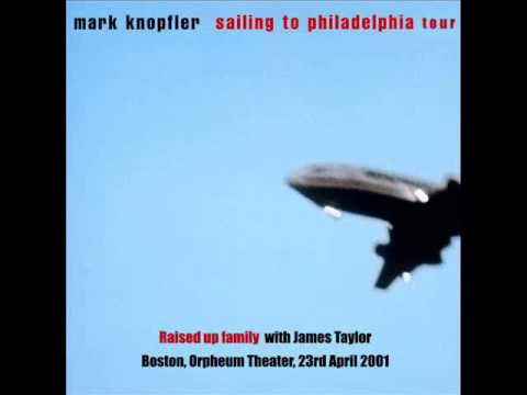 James Taylor & Mark Knopfler - Raised up family LIVE