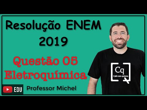 ENEM 2019 - Question 05 - Electrochemistry