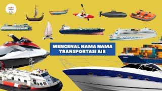 Download lagu Mengenal Alat Transportasi Air | Jenis Kendaraan | Belajar Edukasi Anak Balita | Bubuyaya mp3