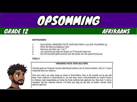 Opsomming: Summary (Grade 12 Afrikaans)