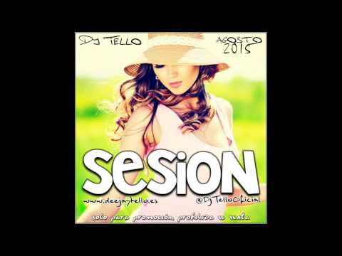 19. Dj Tello - Sesion Agosto 2015