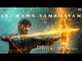 Sri Rama Sambhavam Extended Movie Version Mirai Teja Sajja Gowra Hari