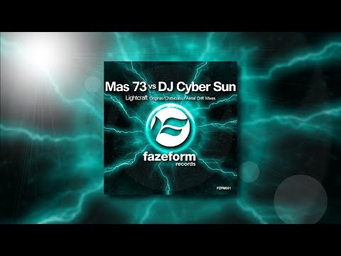 Mas 73 vs DJ Cyber Sun - Lightcraft (Chittebabu Remix)