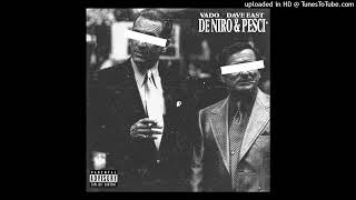 Dave East & Vado - DeNiro & Pesci (Official Audio)